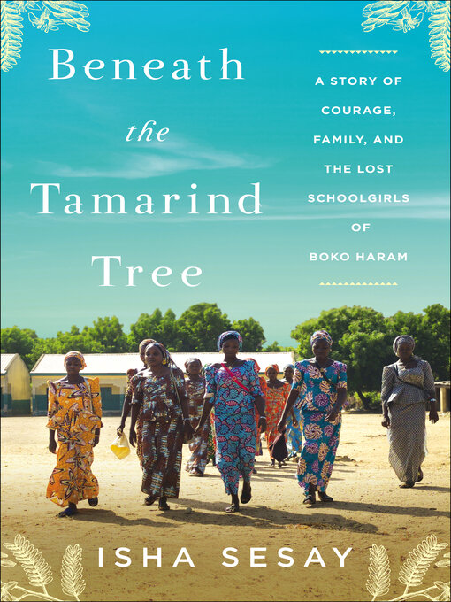 Title details for Beneath the Tamarind Tree by Isha Sesay - Wait list